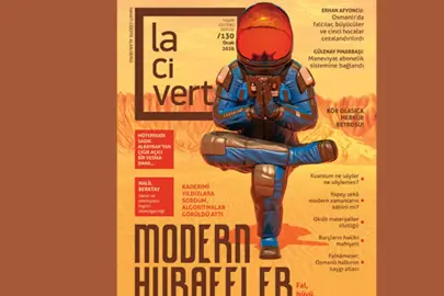 Lacivert Dergi 130’uncu sayısında “Modern Hurafeler” dosyasıyla raflarda